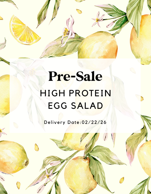 High Protein Egg Salad (Pre-Sale)