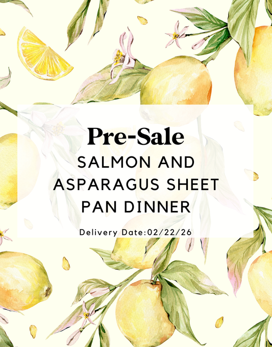 Salmon and asparagus sheet pan dinner (Pre-Sale)
